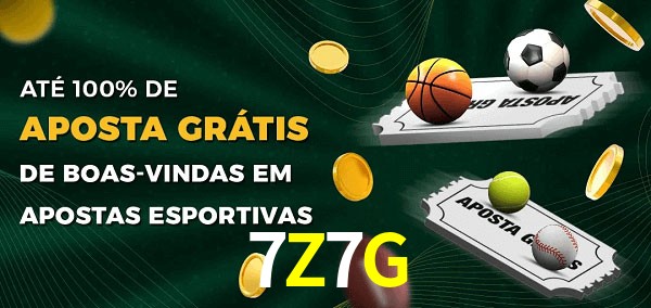 7Z7G Ate 100% de Aposta Gratis